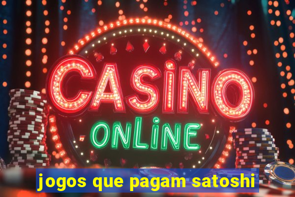 jogos que pagam satoshi